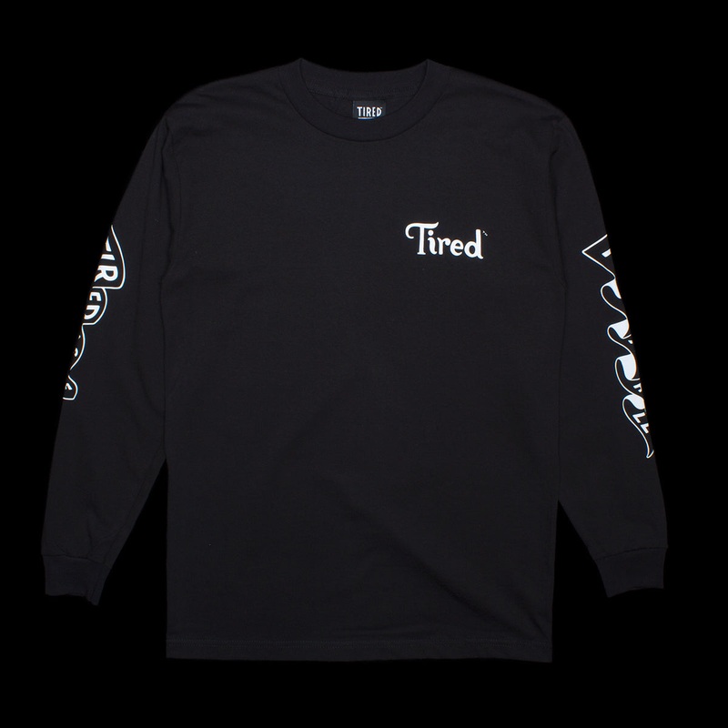 Tired As Hell L/S T-Shirt